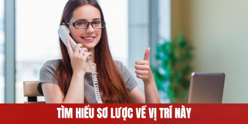 Tìm hiểu sơ lược về vị trí này